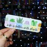 Life is better with Plants | Plant Parent Collection | Standard Bookmark
